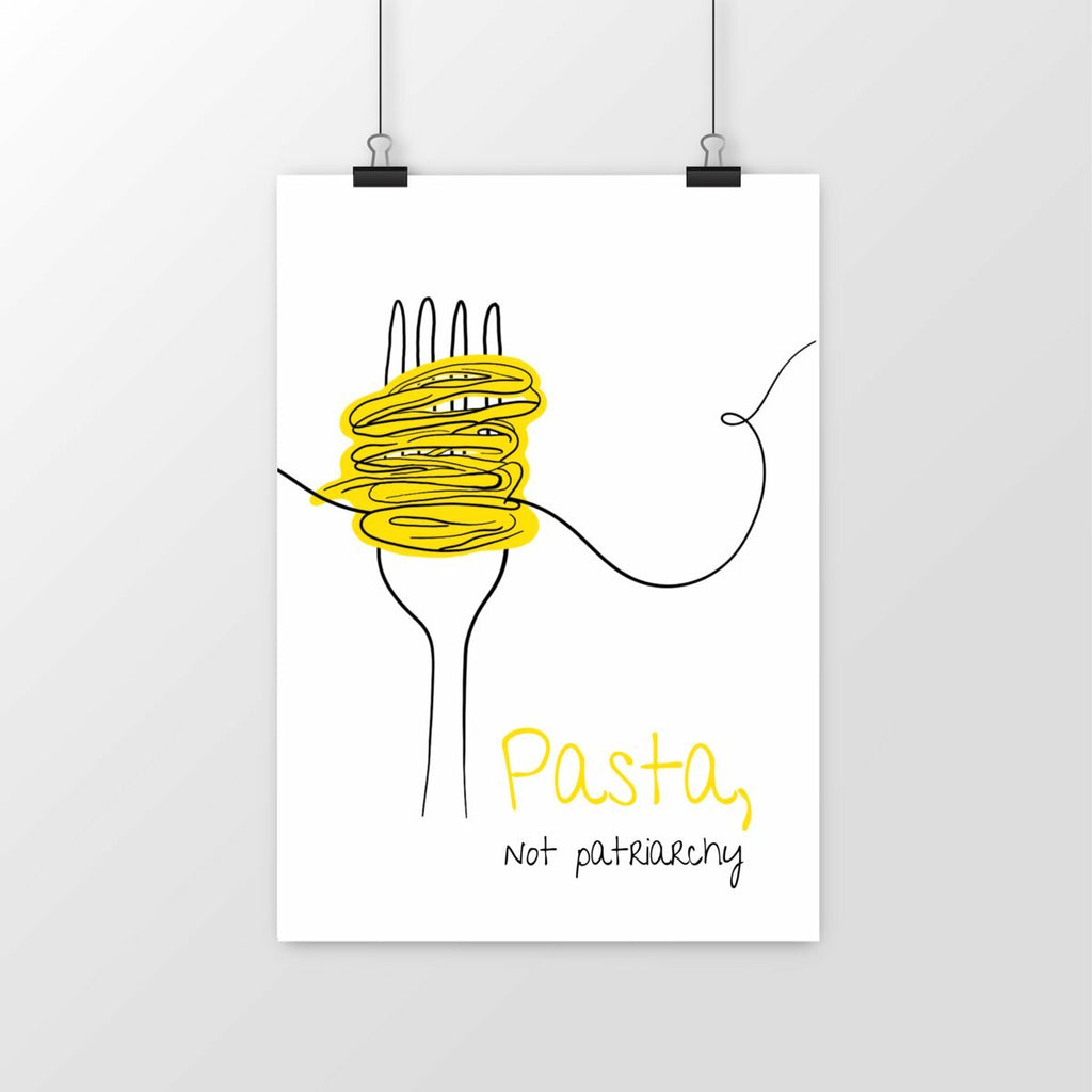 No Shit Shirts - Poster: Pasta, not patriarchy - Poster - basic