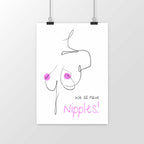 No Shit Shirts - Poster: We all have nipples! - Body & Autonomy & Sexism - basic