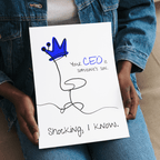 No Shit Shirts - Poster: Your CEO is someone’s son. Shocking, I know. - Equal Pay - basic