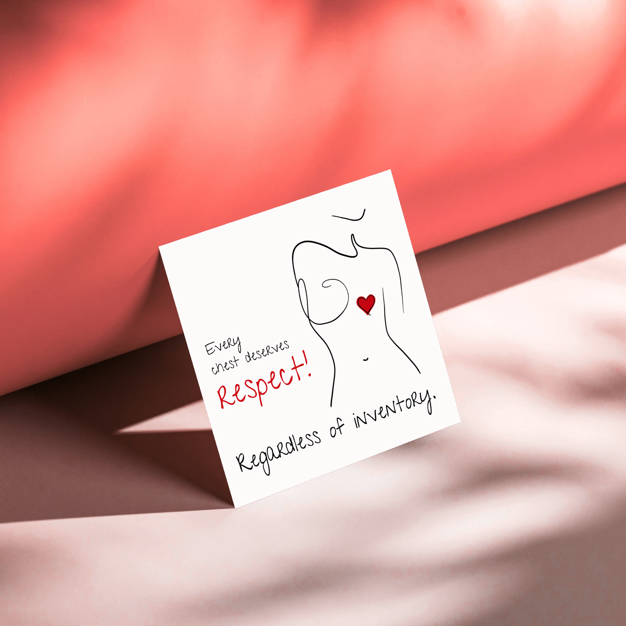 No Shit Shirts - Sticker: Every chest deserves respect. Regardless of inventory. - Body & Autonomy & Sexism - basic