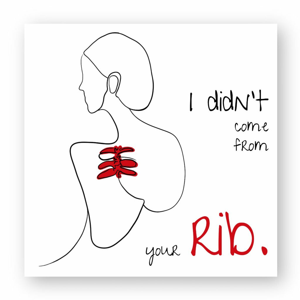 No Shit Shirts - Sticker: I didn’t come from your rib. - Body & Autonomy & Sexism - basic