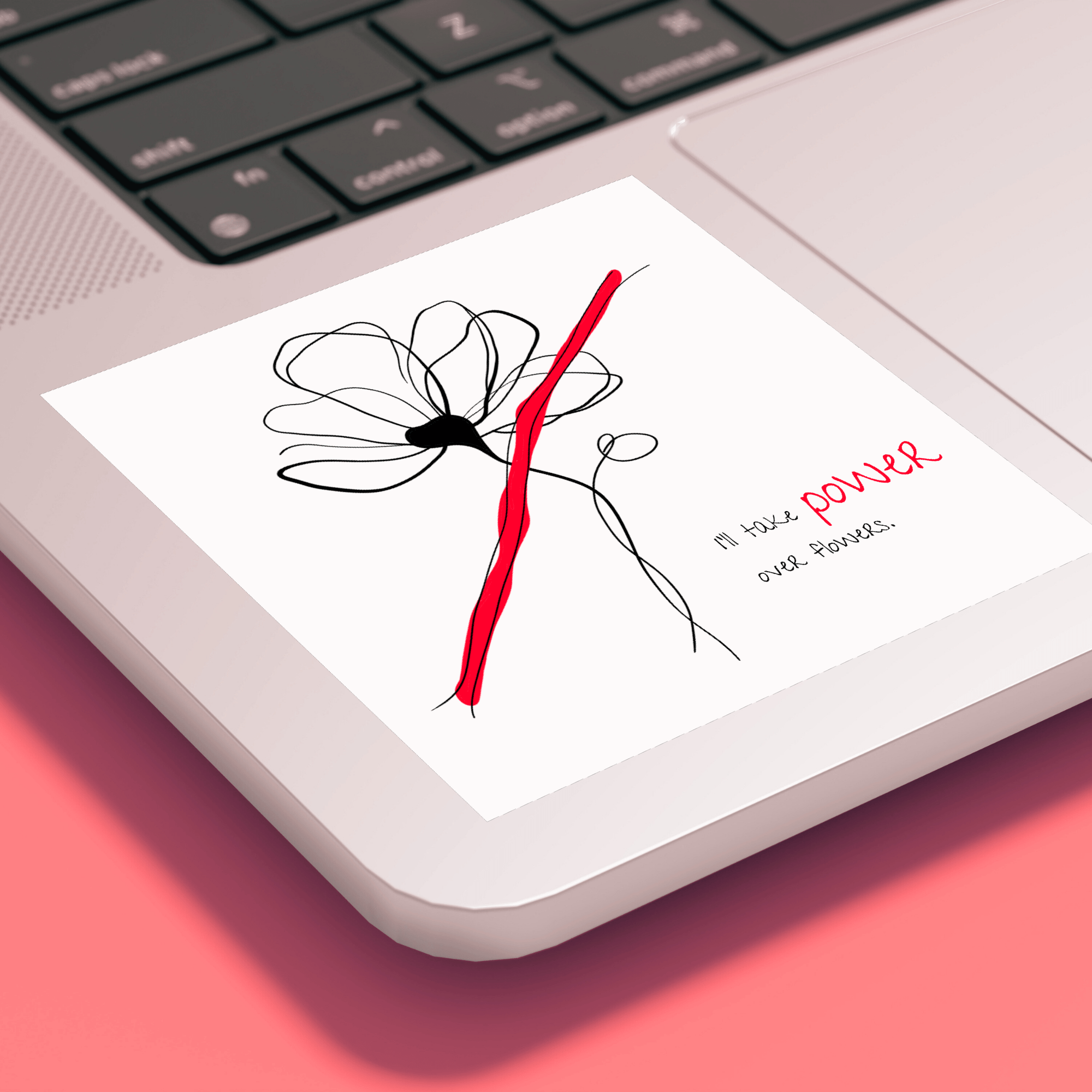 No Shit Shirts - Sticker: I’ll take power over flowers - Society & Patriarchy - basic