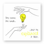 No Shit Shirts - Sticker: She knew she could, but he explained it first. - Mansplaining - basic