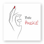 No Shit Shirts - Sticker: Zero Fucks - Society & Patriarchy - basic