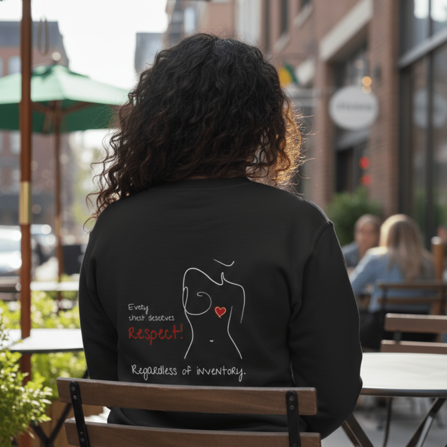 No Shit Shirts - Sweatshirt (Backprint): Every chest deserves respect. Regardless of inventory. - Body & Autonomy & Sexism - basic