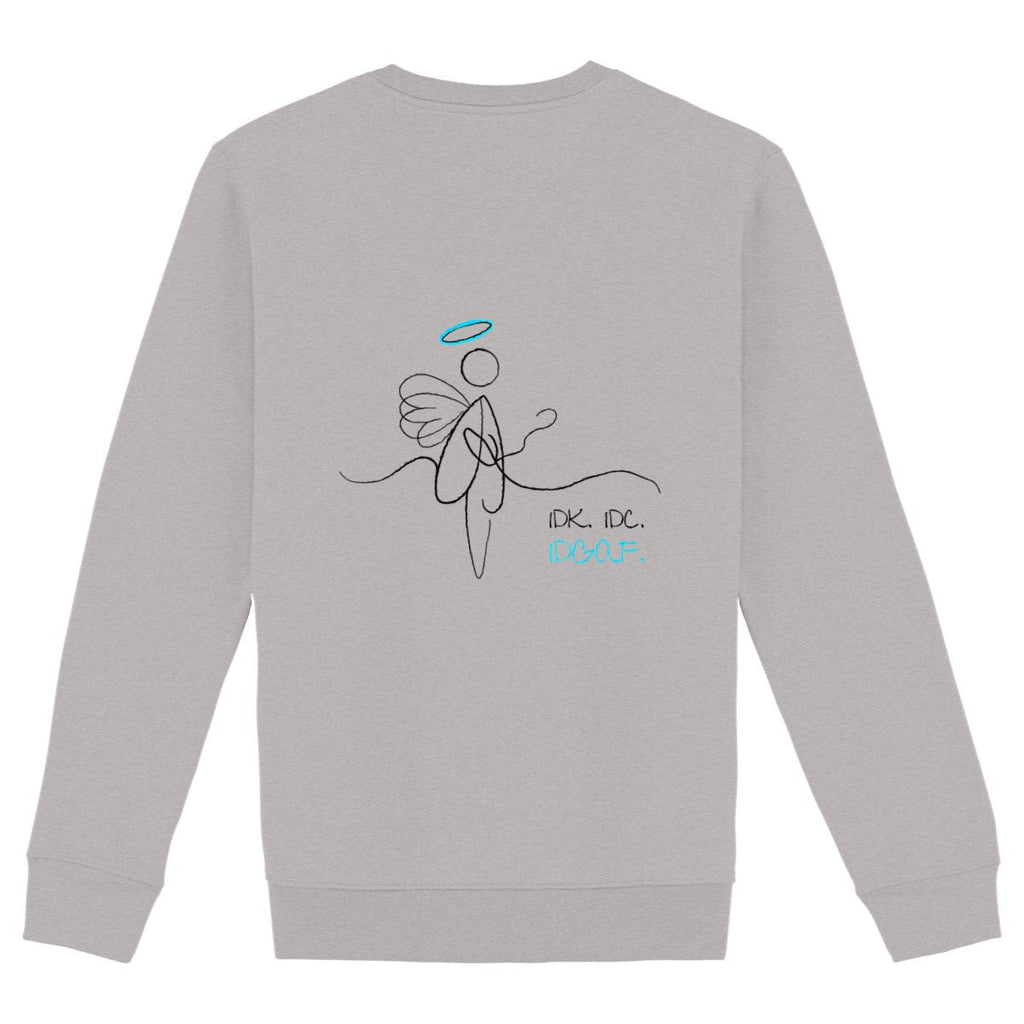 No Shit Shirts - Sweatshirt (Backprint): IDK. IDC. IDGAF. - Society & Patriarchy - basic