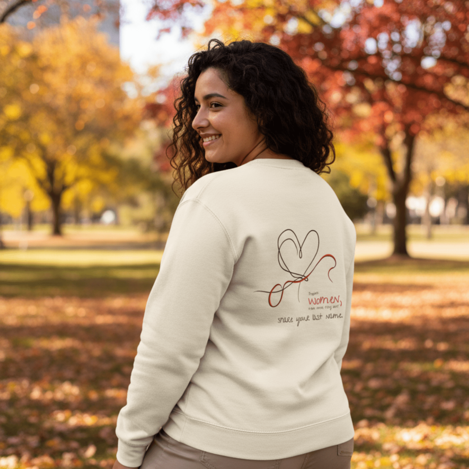 No Shit Shirts - Sweatshirt (Backprint): Support women, even when they don’t share your last name. - Society & Patriarchy - basic