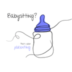 No Shit Shirts - Sweatshirt (Frontprint Large): Babysitting? That’s called parenting! - Gender Roles - basic