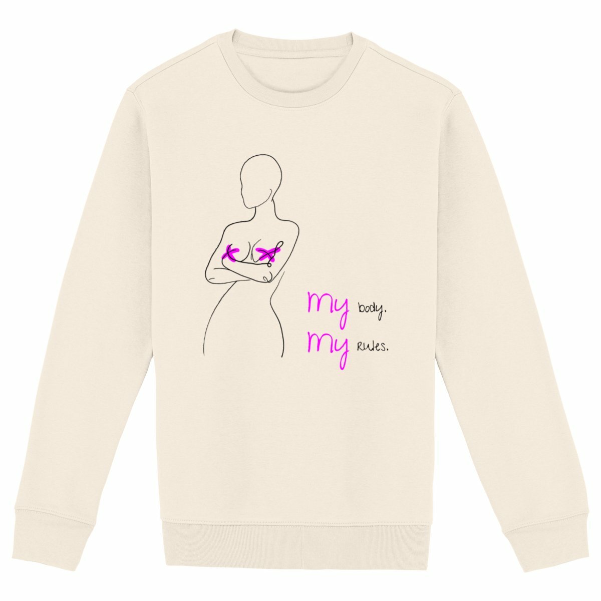 No Shit Shirts - Sweatshirt (Frontprint Large): My Body, My Rules - Body & Autonomy & Sexism - basic