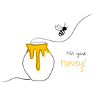 No Shit Shirts - Sweatshirt (Frontprint Large): Not your honey - Body & Autonomy & Sexism - basic