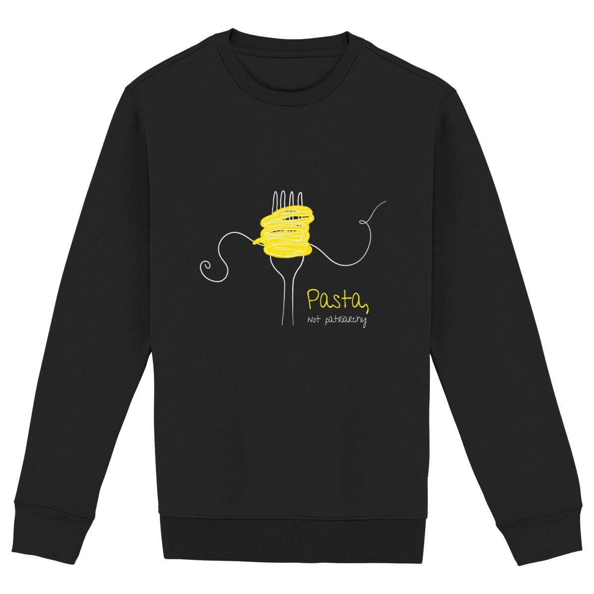 No Shit Shirts - Sweatshirt (Frontprint Large): Pasta, not patriarchy - Society & Patriarchy - basic