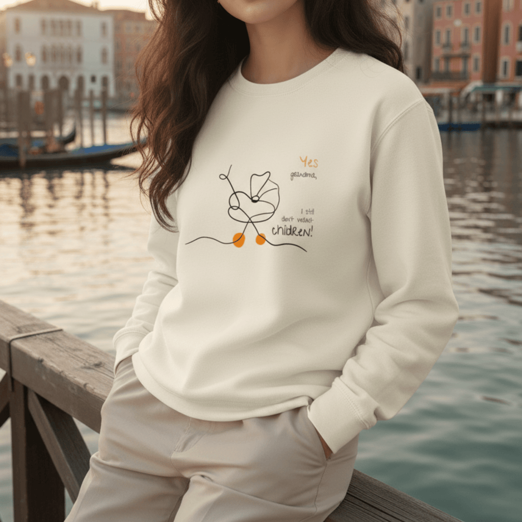 No Shit Shirts - Sweatshirt (Frontprint Large): Yes, grandma, I still don’t want children - Gender Roles - basic