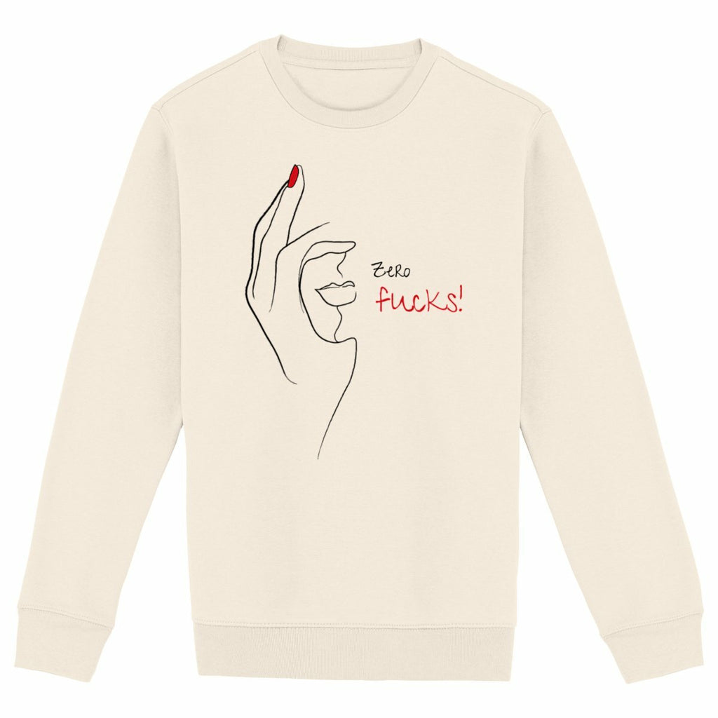 No Shit Shirts - Sweatshirt (Frontprint Large): Zero Fucks - Society & Patriarchy - basic