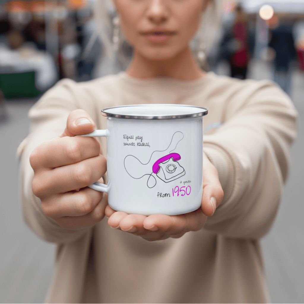 No Shit Shirts - Tasse: Equal pay sounds radical… if you’re from 1950. - Equal Pay - basic