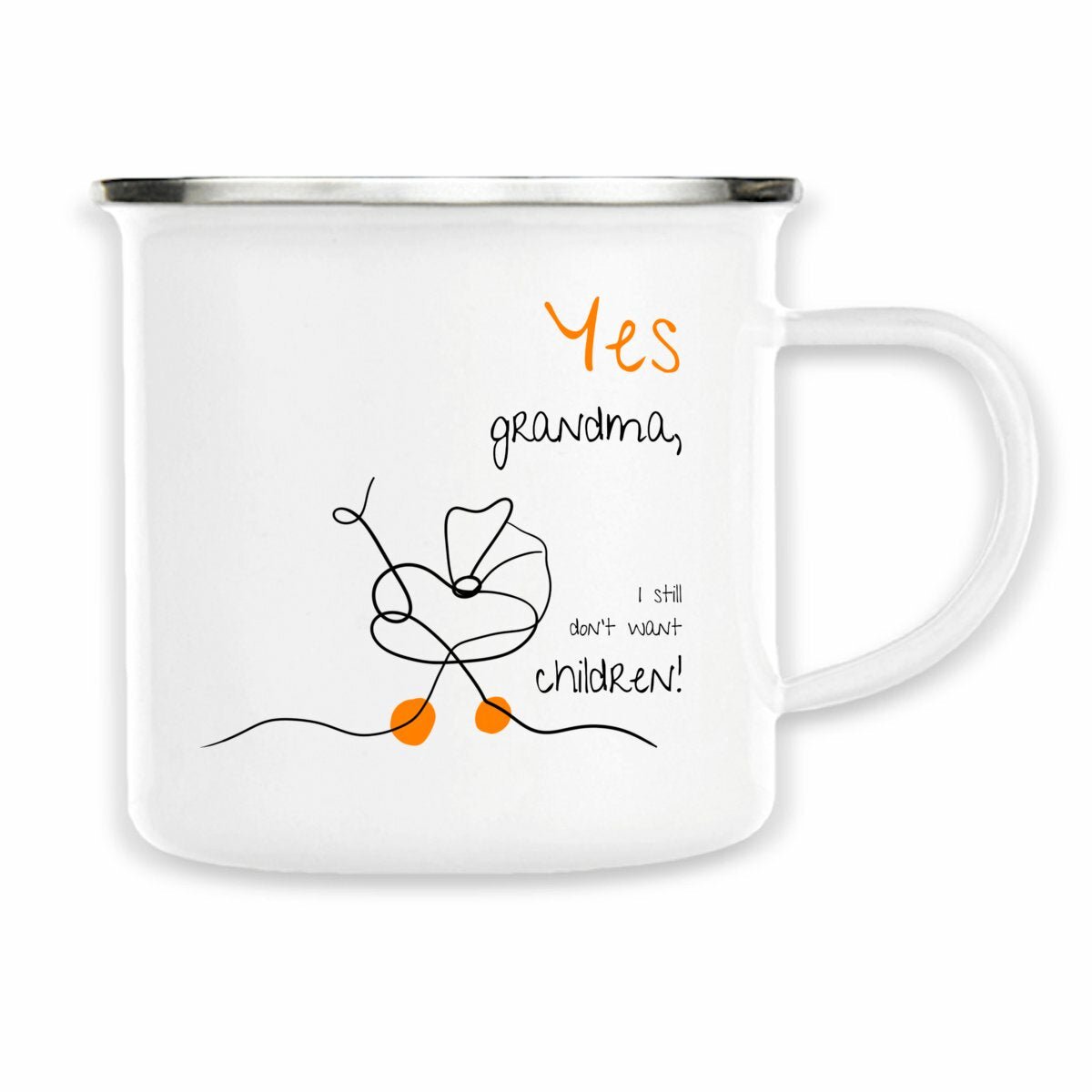 No Shit Shirts - Tasse: Yes, grandma, I still don’t want children - Gender Roles - basic